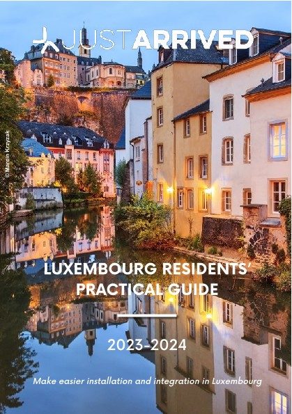 Just Arrived - Luxembourg Residents' Practical Guide