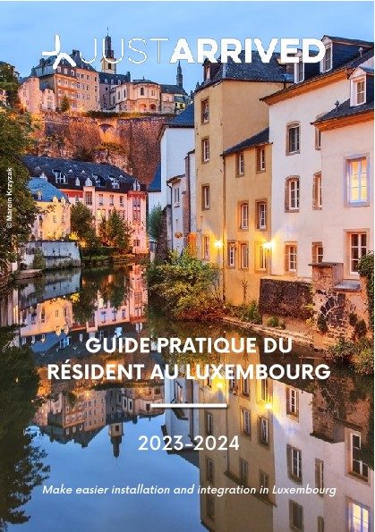 Just Arrived - Guide pratique du résident au Luxembourg